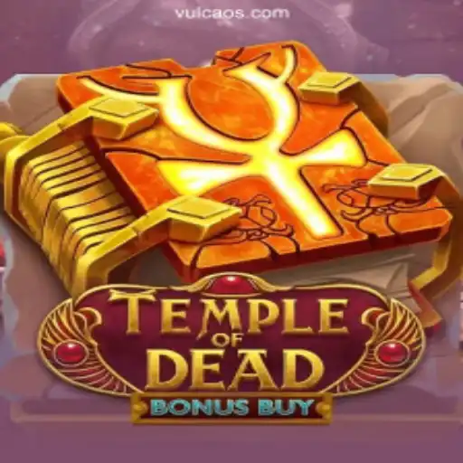 Exploring the World of 'Temple of Dead Bonus Buy': A Guide to the Thrilling Slot Game